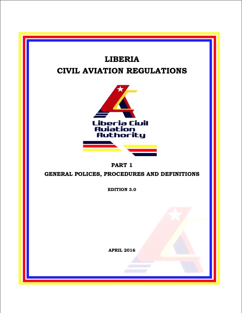Civil Aviation Regulations: Part 1 - General Policies, Procedures and Definitions
